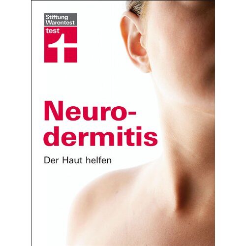 Jürgen Schickinger – GEBRAUCHT Neurodermitis: Der Haut helfen – Preis vom 08.01.2024 05:55:10 h