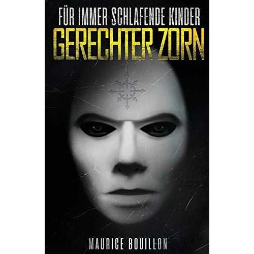 Maurice Bouillon – GEBRAUCHT Für immer schlafende Kinder: Gerechter Zorn – Preis vom 04.01.2024 05:57:39 h