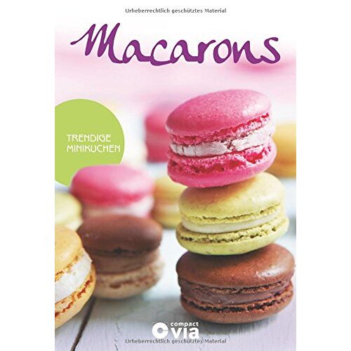 Isabel Martins – GEBRAUCHT Macarons – Trendige Minikuchen: Leckere Rezepte von raffiniert bis ausgefallen – Preis vom 08.01.2024 05:55:10 h