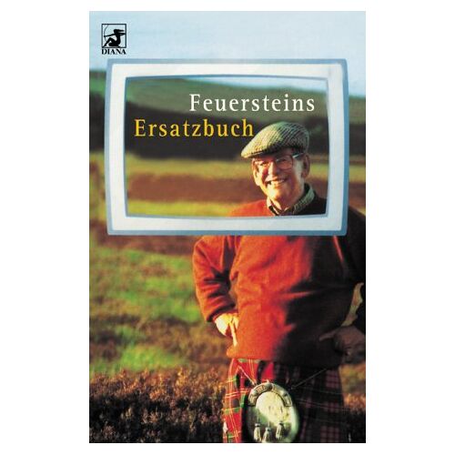 Gebraucht: Herbert Feuerstein - GEBRAUCHT Feuersteins Ersatzbuch - Preis vom 16.08.2022 04:42:59 h