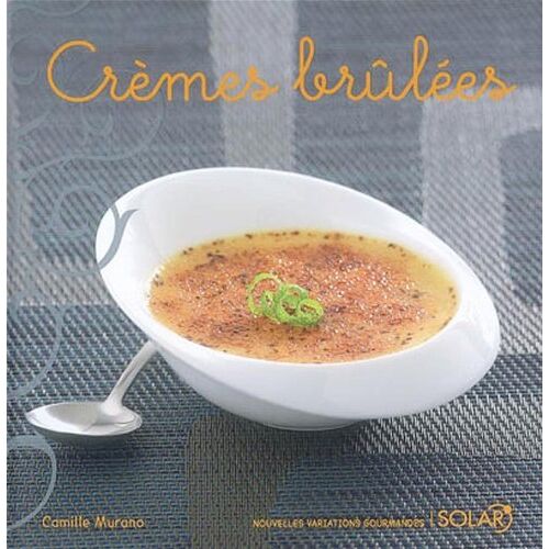 Camille Murano – GEBRAUCHT Crèmes brûlées – Preis vom 08.01.2024 05:55:10 h