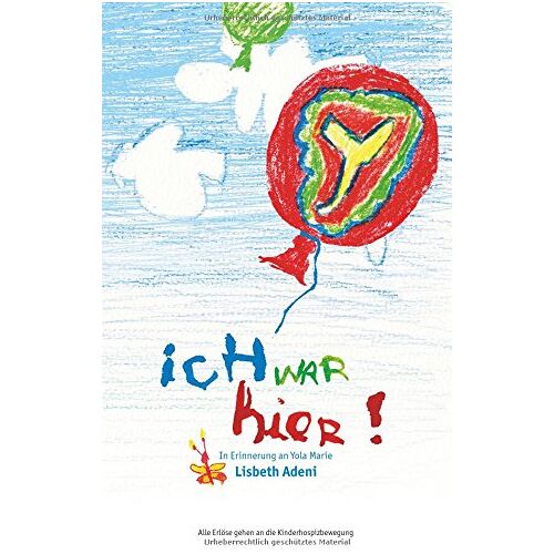 Lisbeth Adeni - GEBRAUCHT Ich war hier - Preis vom 16.04.2024 05:00:44 h