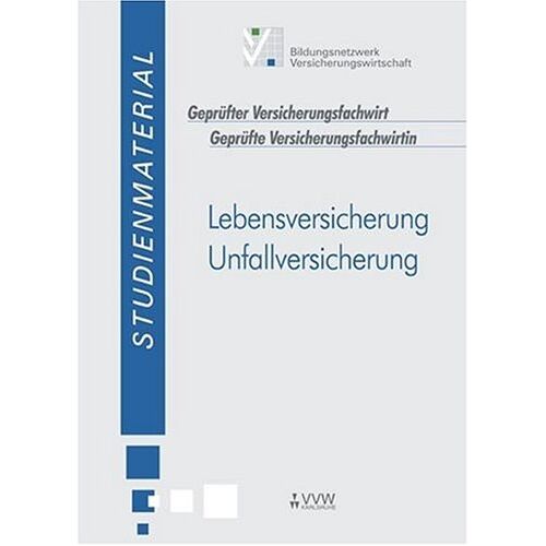 Deutsche Versicherungsakademie GmbH - GEBRAUCHT Lebensversicherung /Unfallversicherung - Preis vom 04.03.2024 06:00:57 h