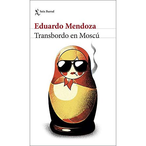 Eduardo Mendoza – GEBRAUCHT Transbordo en Moscu (Biblioteca Breve) – Preis vom 04.01.2024 05:57:39 h