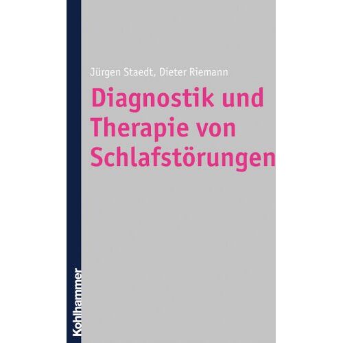 Jürgen Staedt – GEBRAUCHT Diagnostik und Therapie von Schlafstörungen – Preis vom 08.01.2024 05:55:10 h