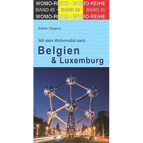 Gebraucht: Esther Vergenz - GEBRAUCHT Mit dem Wohnmobil durch Belgien und Luxembourg (Womo-Reihe) - Preis vom 06.08.2022 04:34:06 h