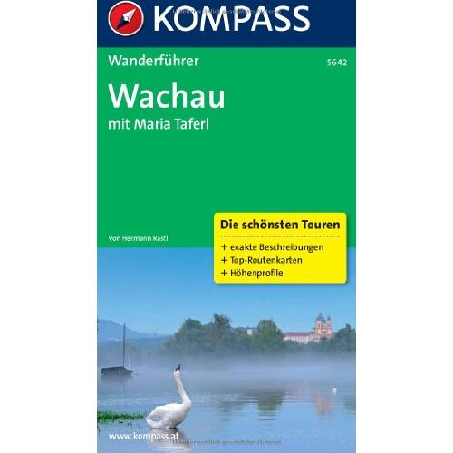 Hermann Rastl – GEBRAUCHT Wachau mit Maria Taferl, Wanderführer mit Tourenkarten und Höhenprofilen – Preis vom 04.01.2024 05:57:39 h