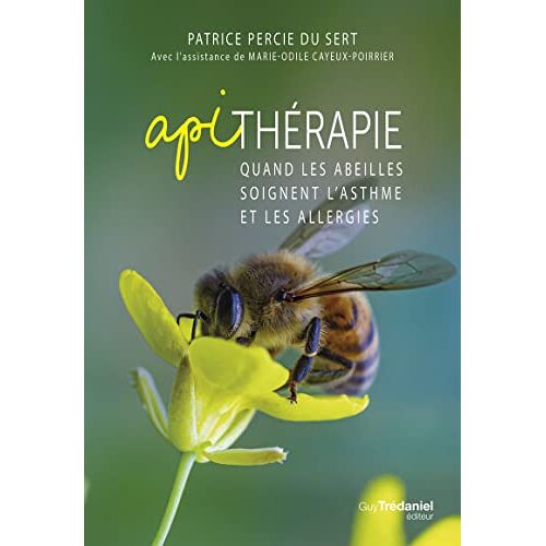 Patrice Percie du Sert – GEBRAUCHT Apithérapie – Quand les abeilles soignent l’asthme et les allergies – Preis vom 08.01.2024 05:55:10 h