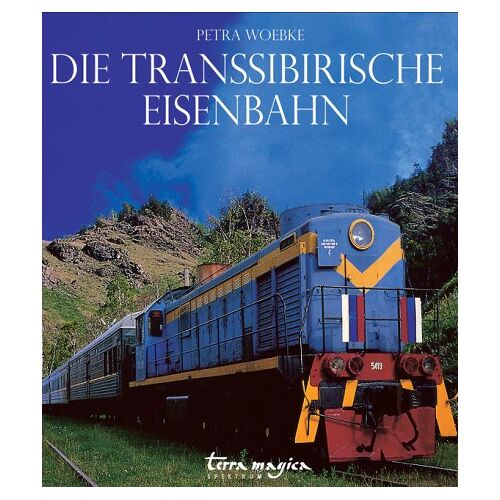 Gebraucht: Rudolf Braunburg - Die Transsibirische Eisenbahn - Preis vom 12.07.2022 04:31:50 h