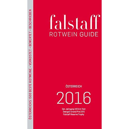 Peter Moser – GEBRAUCHT Falstaff Rotwein Guide 2016 – Preis vom 04.01.2024 05:57:39 h