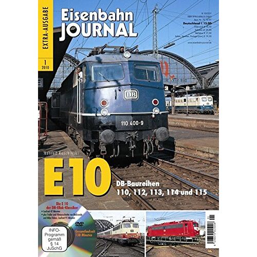 Konrad Koschinski - GEBRAUCHT E 10 - mit Video-DVD - DB-Baureihen 110, 112, 113, 114 und 115 - Eisenbahn Journal Extra-Ausgabe 1-2010 - Preis vom 28.03.2024 06:04:05 h