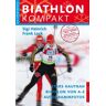 Sigi Heinrich - GEBRAUCHT Biathlon Kompakt: Biathlon von A-Z - Preis vom 18.04.2024 05:05:10 h