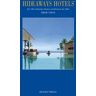 Sabine Herder - GEBRAUCHT Hideaways Hotels. Die 100 schönsten Hotels und Resorts der Welt: Hideaways Hotels 2010/2011: The 100 most Beautiful Hotels and Resorts of the World / Die 100 schönsten Hotels und Resorts der Welt - Preis vom 18.04.2024 05:05:10 h