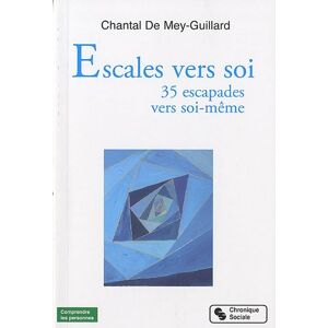 Mey-Guillard, Chantal de - GEBRAUCHT escales vers soi (COMP LES PERSON) - Preis vom 07.06.2023 05:11:17 h