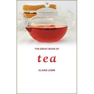 Elaine Lemm - GEBRAUCHT The Great Book of Tea - Preis vom 05.06.2023 05:05:49 h