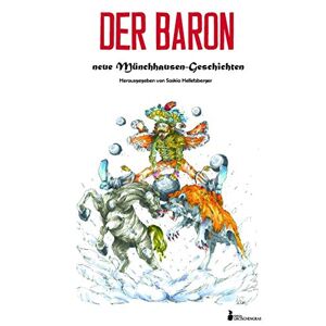 Jan Weidner - GEBRAUCHT Der Baron: neue Münchhausen-Geschichten - Preis vom 06.09.2023 05:03:33 h