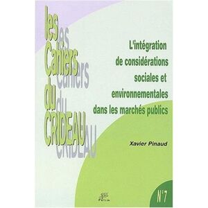 Xavier Pinaud - GEBRAUCHT L'intégration de considérations sociales et environnementales dans les marchés publics - Preis vom 06.09.2023 05:03:33 h