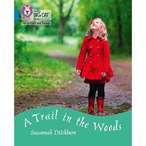 Suzannah Ditchburn - GEBRAUCHT A Trail in the Woods: Band 04/Blue (Collins Big Cat Phonics for Letters and Sounds) - Preis vom 06.09.2023 05:03:33 h