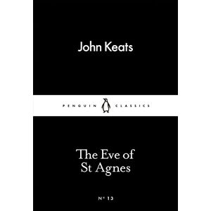 John Keats - GEBRAUCHT The Eve of St Agnes (Little Black Classics 13) - Preis vom 09.06.2023 05:05:46 h