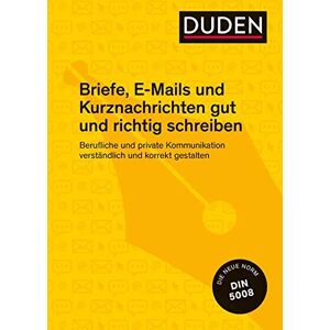 Ingrid Stephan - GEBRAUCHT Duden Ratgeber – Briefe, E-Mails und Kurznachrichten gut und richtig schreiben: Berufliche und private Kommunikation verständlich und korrekt ... verstndlich und korrekt gestalten - Preis vom 26.04.2024 05:02:28 h