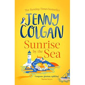 Jenny Colgan - GEBRAUCHT Sunrise by the Sea: Escape to the Cornish coast with this brand new novel from the Sunday Times bestselling author (Little Beach Street Bakery, Band 4) - Preis vom 04.05.2024 04:57:19 h