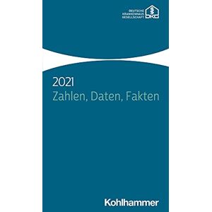 Deutsche Krankenhausgesellschaft e.V. - GEBRAUCHT Zahlen, Daten, Fakten 2021 - Preis vom 09.05.2024 04:53:29 h