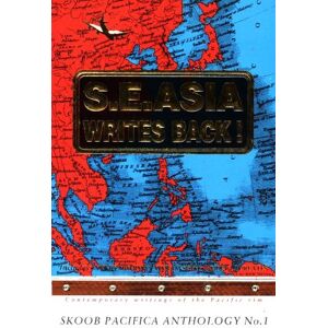 Loh, C. Y. - GEBRAUCHT Skoob Pacifica Anthology No. 1: S.E. Asia Writes Back! (Skoob Pacifica Series, Band 2000) - Preis vom 06.05.2024 04:58:55 h