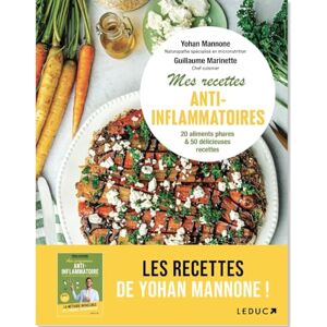 Yohan Mannone - GEBRAUCHT Mes recettes anti-inflammatoire: 20 aliments phares & 50 délicieuses recettes - Preis vom 08.05.2024 04:49:53 h
