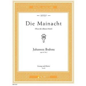 GEBRAUCHT Die Mainacht: Wann der silberne Mond. op. 43/2. hohe Singstimme und Klavier. (Edition Schott Einzelausgabe) - Preis vom 04.05.2024 04:57:19 h