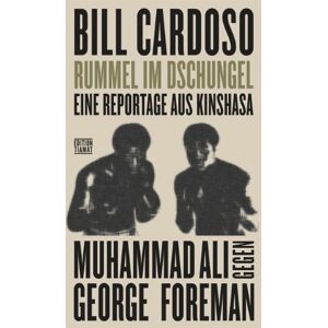 Cardoso Bill - GEBRAUCHT Rummel im Dschungel: Eine Reportage aus Kinshasa. Muhammad Ali gegen George Foreman - Preis vom 04.05.2024 04:57:19 h