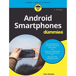 Dan Gookin - GEBRAUCHT Android Smartphones für Dummies - Preis vom 09.05.2024 04:53:29 h