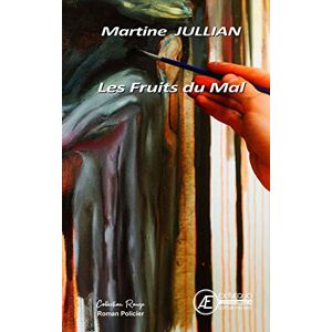 Martine Jullian - GEBRAUCHT les Fruits du Mal - Preis vom 05.05.2024 04:53:23 h