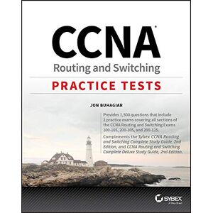 Jon Buhagiar - GEBRAUCHT Ccna R And S Practice Tests: Exam 100–105, Exam 200–105, and Exam 200–125 - Preis vom 28.04.2024 04:54:08 h