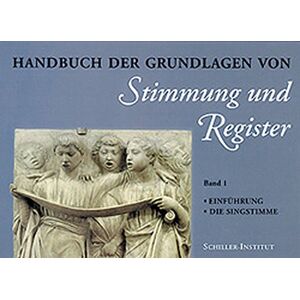 Kathy Wolf - GEBRAUCHT Grundlagen von Stimmung und Register. Handbuch: Handbuch der Grundlagen von Stimmung und Register, Bd.1, Einführung. Die Singstimme - Preis vom 29.04.2024 04:59:55 h