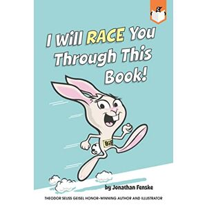 Fenske, Jonathan E. - GEBRAUCHT I Will Race You Through This Book! - Preis vom 30.04.2024 04:54:15 h