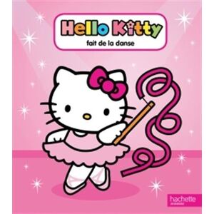 Collectif - GEBRAUCHT Hello kitty fait de la danse - Preis vom 09.05.2024 04:53:29 h