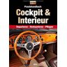 GEBRAUCHT Praxishandbuch Cockpit & Interieur: Reparieren, Restaurieren, Pflegen (Edition Oldtimer Markt) - Preis vom 28.03.2024 06:04:05 h