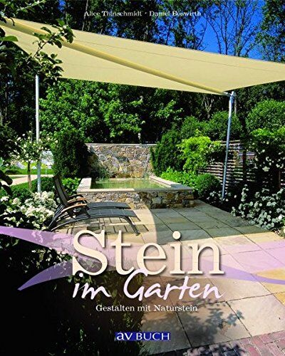 Alice Thinschmidt - GEBRAUCHT Stein im Garten: Gestalten mit Naturstein - Preis vom 20.08.2023 05:07:21 h