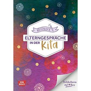 Notizblock Elterngespräche in der Kita: Protokollieren mit Herz: Kita-Helfer für Erzieher: Vorlage für Entwicklungsgespräche in Krippe, Kita und Hort. Praktischer Abreißblock mit 50 Blatt in DIN A4