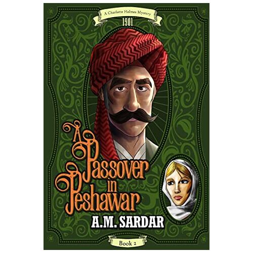 Am Sardar – A Passover in Peshawar