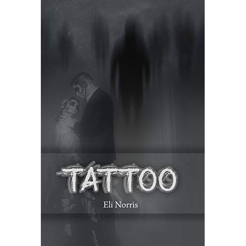 Elijah Norris – Tattoo