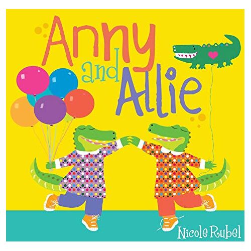 Nicole Rubel – Anny and Allie