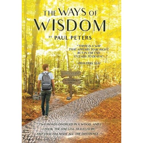Paul Peters – The Ways of Wisdom