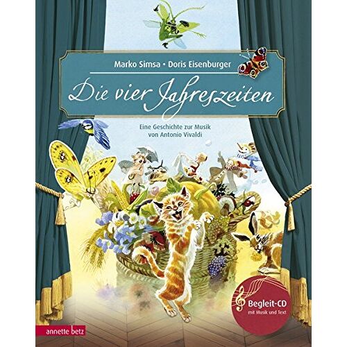 Marko Simsa – Die vier Jahreszeiten: Eine Geschichte zur Musik von Antonio Vivaldi (Musikalisches Bilderbuch mit CD)