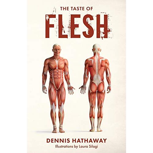 Dennis Hathaway – The Taste of Flesh