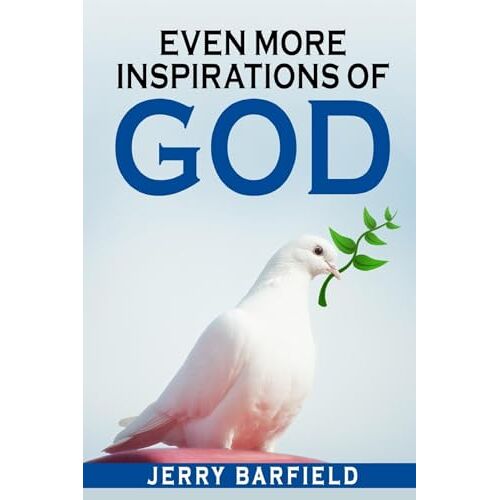 Jerry Barfield – Even More Inspirations of God