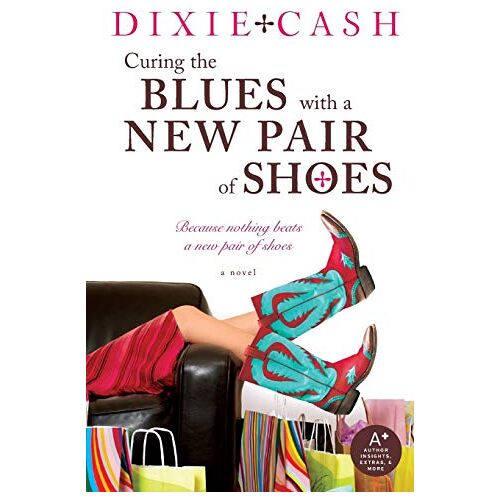 Dixie Cash – Curing the Blues with a New Pair of Shoes (Domestic Equalizers, 5)