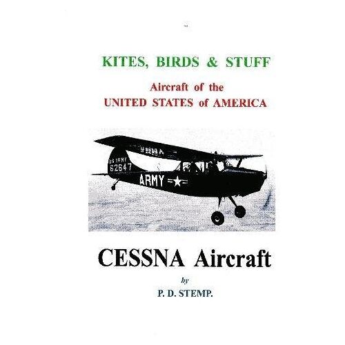 P.D. Stemp – Kites, Birds & Stuff  –  CESSNA Aircraft