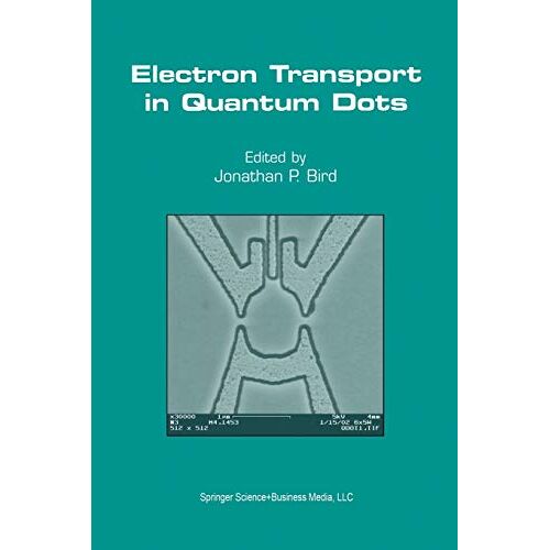 Bird, Jonathan P. – Electron Transport in Quantum Dots