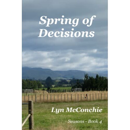 Lyn McConchie - Spring of Decisions